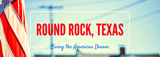 Round Rock named one of the best cities to live American Dream