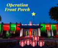 Operation Front Porch begins Nov. 1